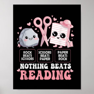 Nothing Beats Reading Book Librarian Rock Paper Sc Poster