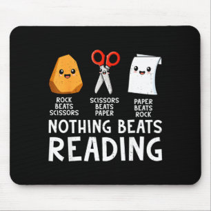 Nothing beats reading funny rock paper scissors mouse pad