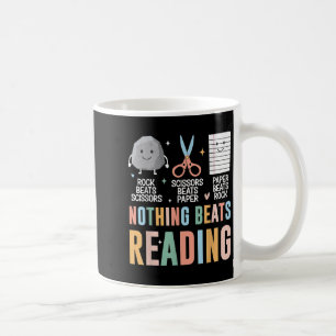 Nothing Beats Reading Rock Paper Scissors Funny Bo Coffee Mug