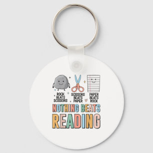 Nothing Beats Reading Rock Paper Scissors Funny Bo Key Ring