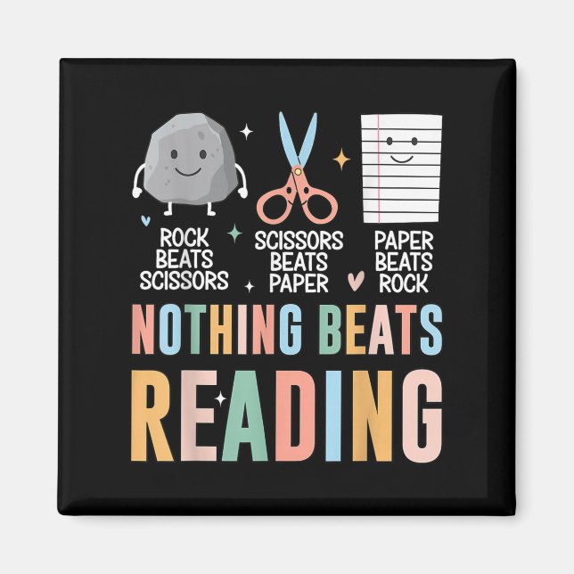 Nothing Beats Reading Rock Paper Scissors Funny Bo Magnet (Front)