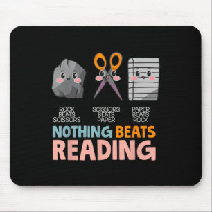 Nothing Beats Reading Rock Paper Scissors Funny  Mouse Pad