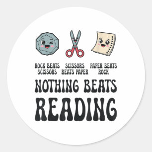 Nothing Beats Reading Rock Paper Scissors Reading Classic Round Sticker