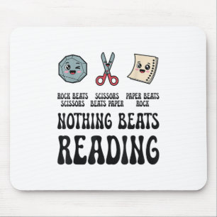 Nothing Beats Reading Rock Paper Scissors Reading  Mouse Pad