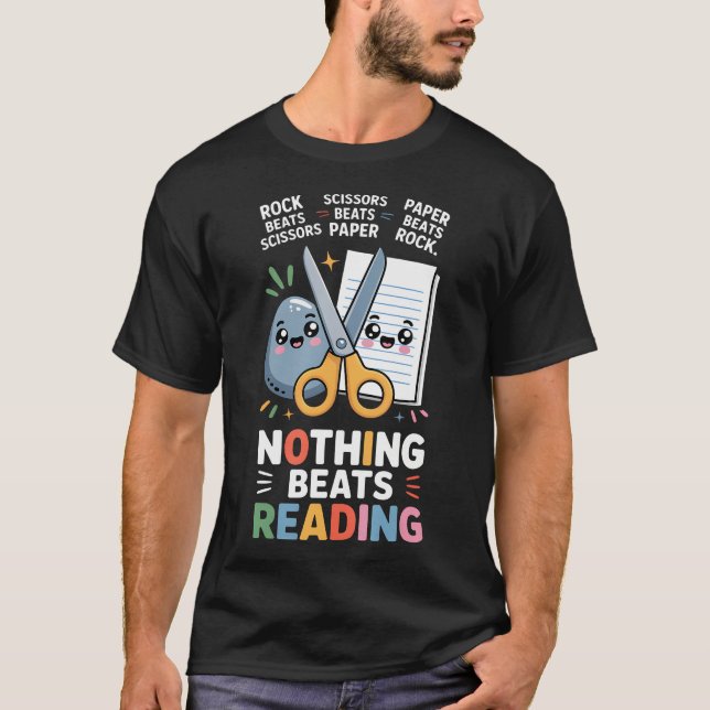 Nothing Beats Reading Rock Paper Scissors T-Shirt (Front)