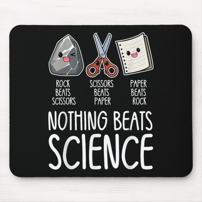Nothing Beats Science Funny Back To School Stem Te Mouse Pad (Front)