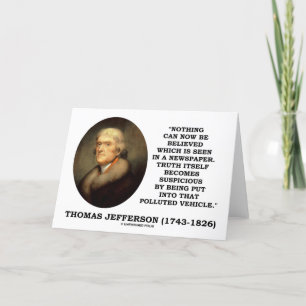 Nothing Believed Seen In A Newspaper Truth Quote Card