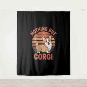 Nothing But Corgi Tapestry