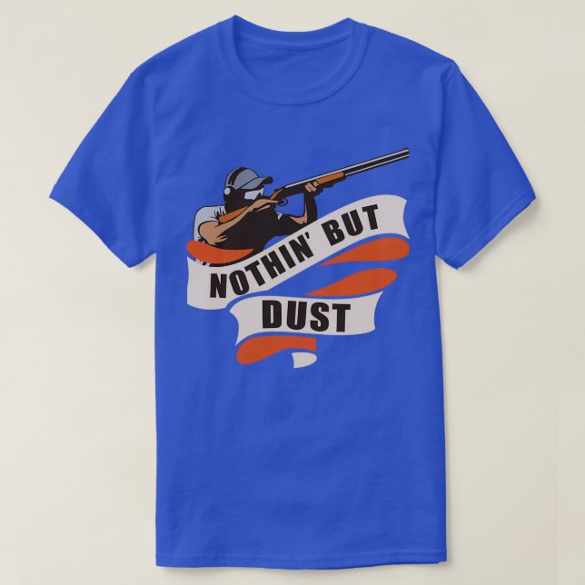 nothing but dust T-Shirt (Design Front)