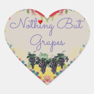 Nothing But Grapes Heart Sticker
