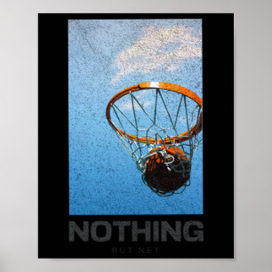 Nothing But Net Basketball Minimalist Hoop Sky Des Poster