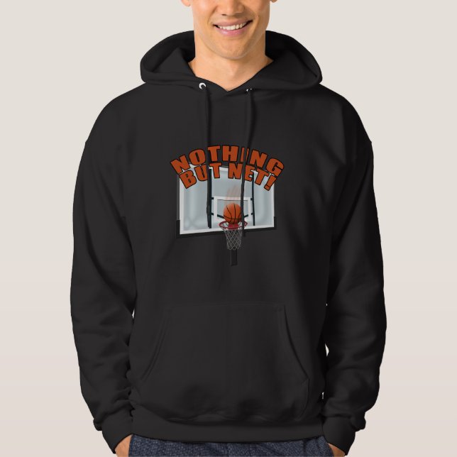 Nothing but Net Hoodie (Front)