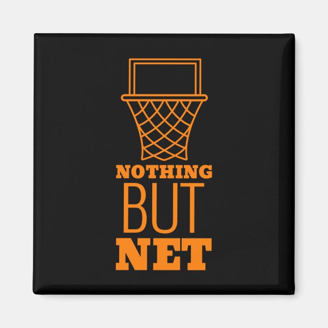 Nothing But Net  Magnet (Front)