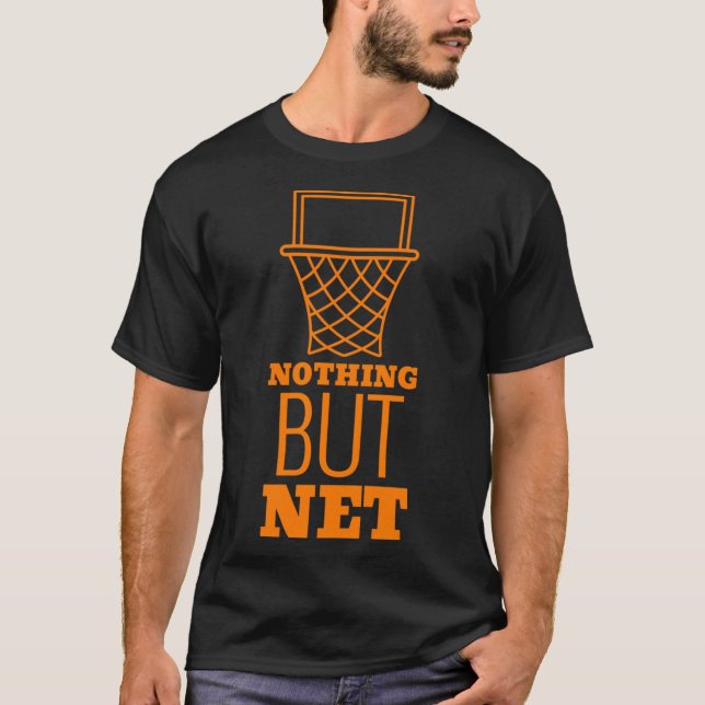 Nothing But Net  T-Shirt (Front)