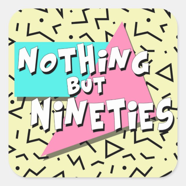 Nothing But Nineties - Stickers (Front)