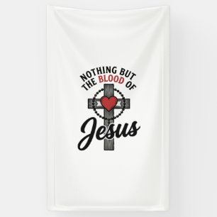 Nothing But The Blood Of Jesus Vintage Cross Shirt Banner