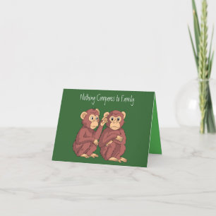 Nothing Compares to Family Thank You Card