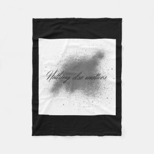 Nothing Else S Sticker1 Fleece Blanket