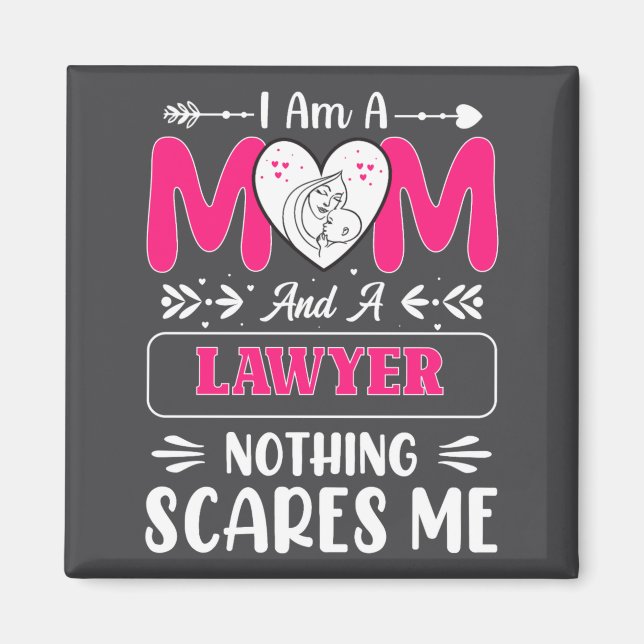 Nothing Es Me Funny Lawyer Mom Quote  Magnet (Front)
