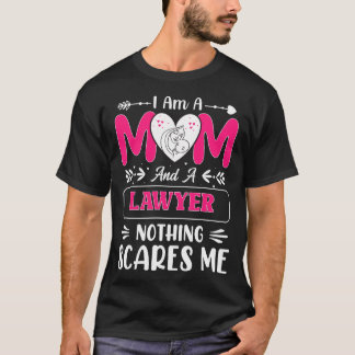 Nothing Es Me Funny Lawyer Mom Quote  T-Shirt