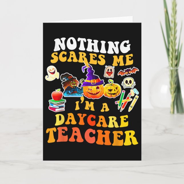 Nothing Es Me I'm A Daycare Teacher You Can't Hall Card (Front)