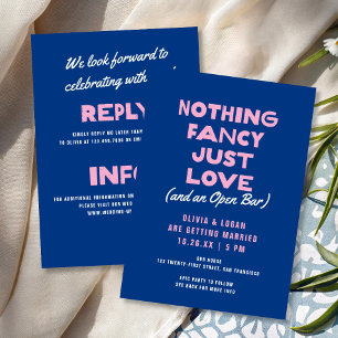 Nothing Fancy Bold Type Modern Blue Pink Wedding Invitation