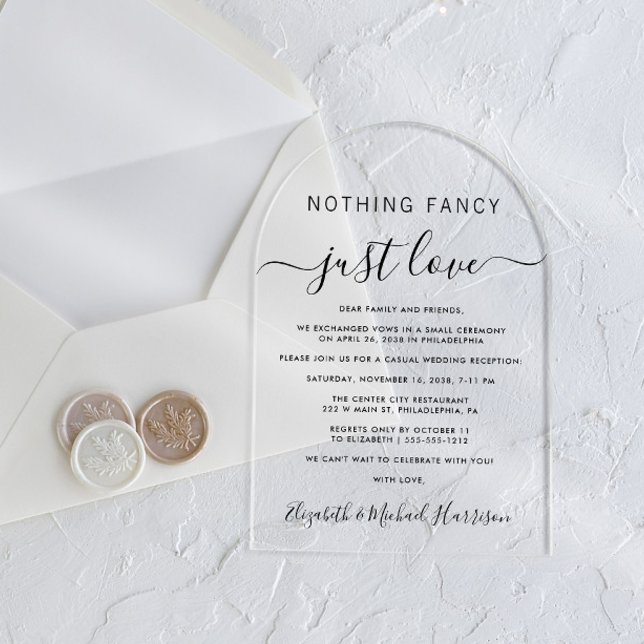 Nothing Fancy Just Love Arch Wedding Reception Acrylic Invitations (Make your wedding day unforgettable with stunning arch acrylic invitations—modern, elegant, unique!)
