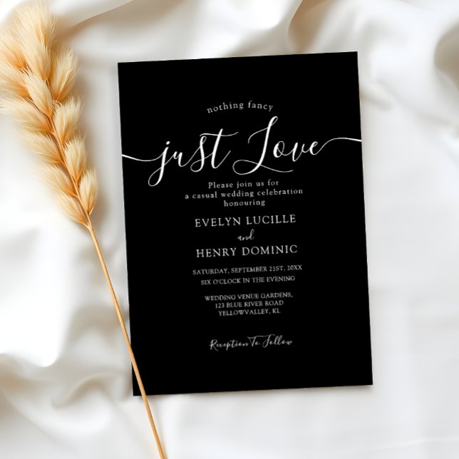 Nothing Fancy Just Love Black and White Wedding Invitation (Creator Uploaded)