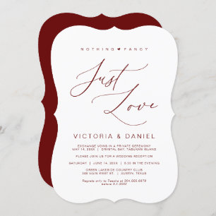 Nothing Fancy Just Love, Burgundy, Wed Elopement Invitation