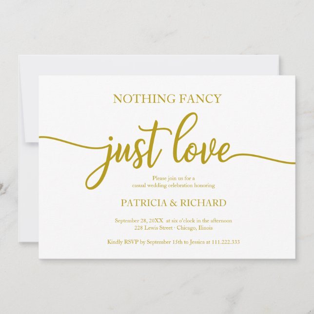 Nothing Fancy Just Love Casual Wedding Gold Invitation (Front)