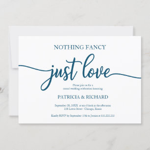 Nothing Fancy Just Love Casual Wedding Ocean Blue Invitation