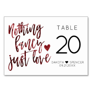 Nothing Fancy Just Love   Dark Crimson Red Wedding Table Number