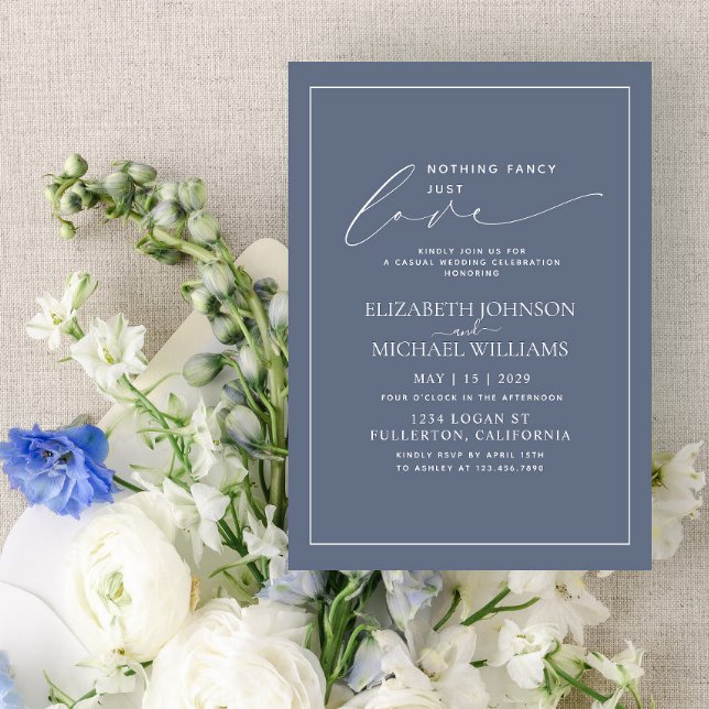 Nothing Fancy Just Love Dusty Blue Casual Wedding Invitation (Creator Uploaded)