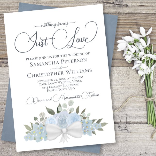 Nothing Fancy Just Love Dusty Blue Floral Wedding Invitation (Creator Uploaded)