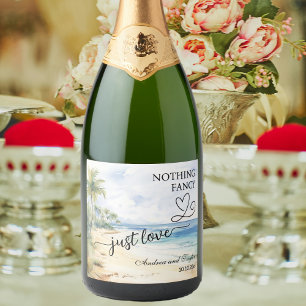 Nothing Fancy Just Love Elegant Wedding Sparkling Wine Label