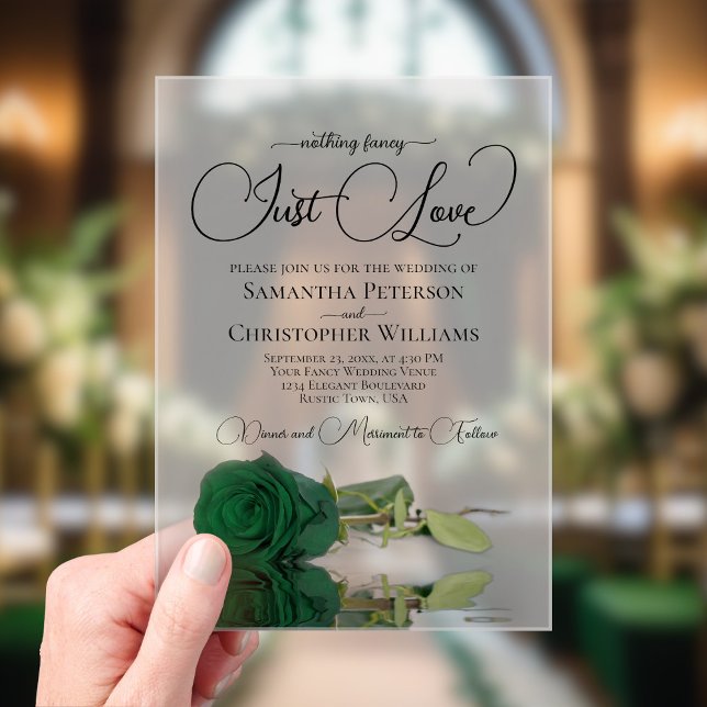 Nothing Fancy Just Love Emerald Green Rose Wedding Acrylic Invitations (Frosted Acrylic with Rectangle Cut)