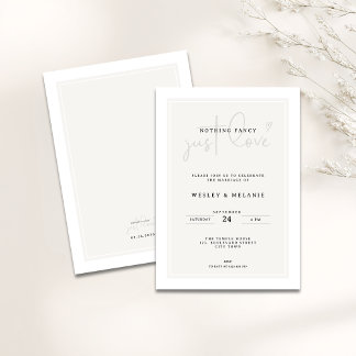 Nothing Fancy Just Love Minimal Elegant Wedding Invitation