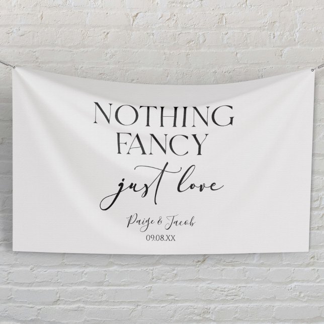 Nothing Fancy Just Love Minimalist Casual Wedding Banner (Creator Uploaded)
