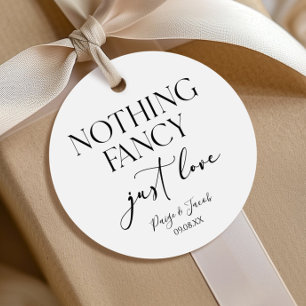 Nothing Fancy Just Love Minimalist Casual Wedding Favour Tags