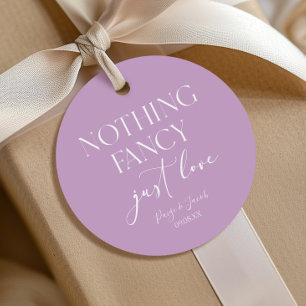 Nothing Fancy Just Love Minimalist Casual Wedding Favour Tags