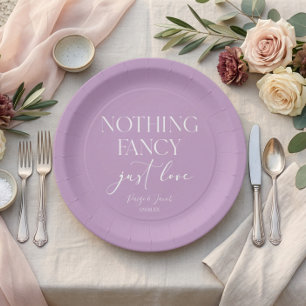 Nothing Fancy Just Love Minimalist Casual Wedding Paper Plate