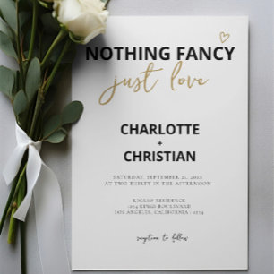 Nothing Fancy Just Love Minimalist Wedding Invitation