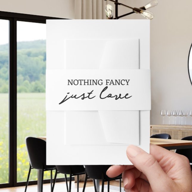 Nothing Fancy Just Love Minimalist Wedding Invitation Belly Band (Nothing Fancy Just Love Minimalist Wedding Invitation Belly Bands from Ricaso. Modern black & white)