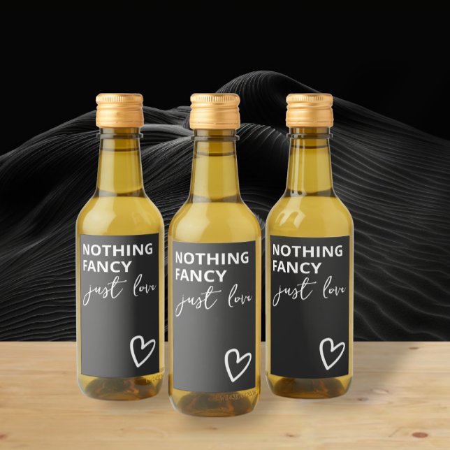 Nothing Fancy Just Love Minimalist Wedding Wine Label (Nothing Fancy Just Love Minimalist Wedding Mini Wine Labels from Ricaso. Dark grey and white)
