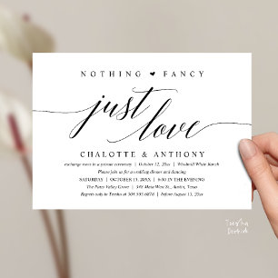 Nothing Fancy, Just Love, Modern Classy Reception Invitation