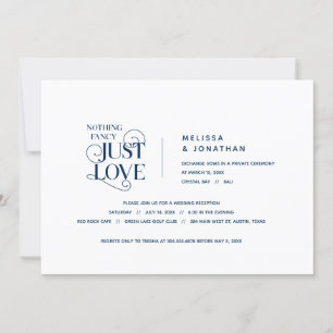 Nothing Fancy, Just Love, Navy Blue, Wed Elopement Invitation