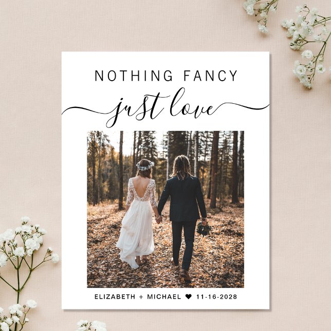 Nothing Fancy Just Love Photo Wedding Reception (Personalize with your photo, names and date)