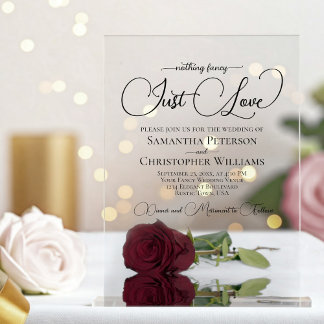 Nothing Fancy Just Love Posh Burgundy Rose Wedding Acrylic Invitations