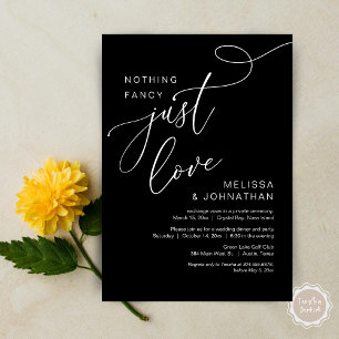 Nothing Fancy, Just Love, Romantic Wedding Dinner Invitation