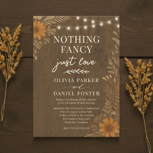 Nothing Fancy Just Love Rustic Boho Wedding  Invitation